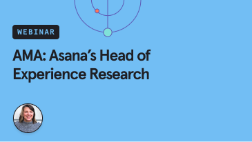 ama-asana-head-of-experience-research-on-building-great-experiences-through-understanding-1