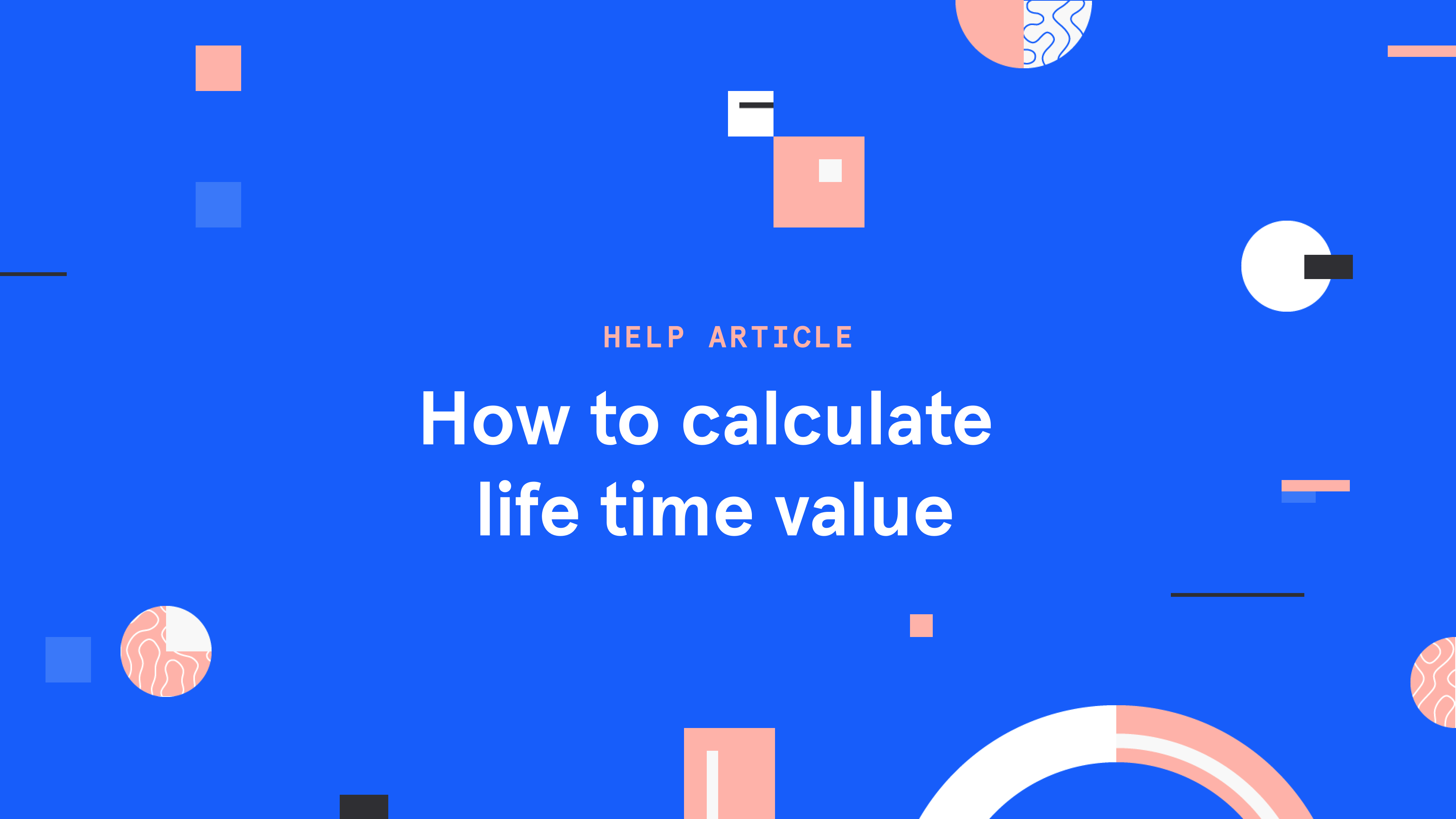 how-to-calculate-life-time-value@2x