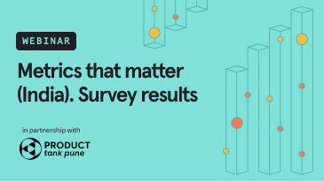 metrics-that-matter-india-survey-results