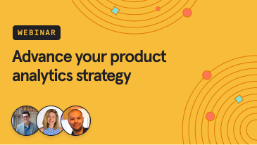 advance-your-product-analytics-strategy