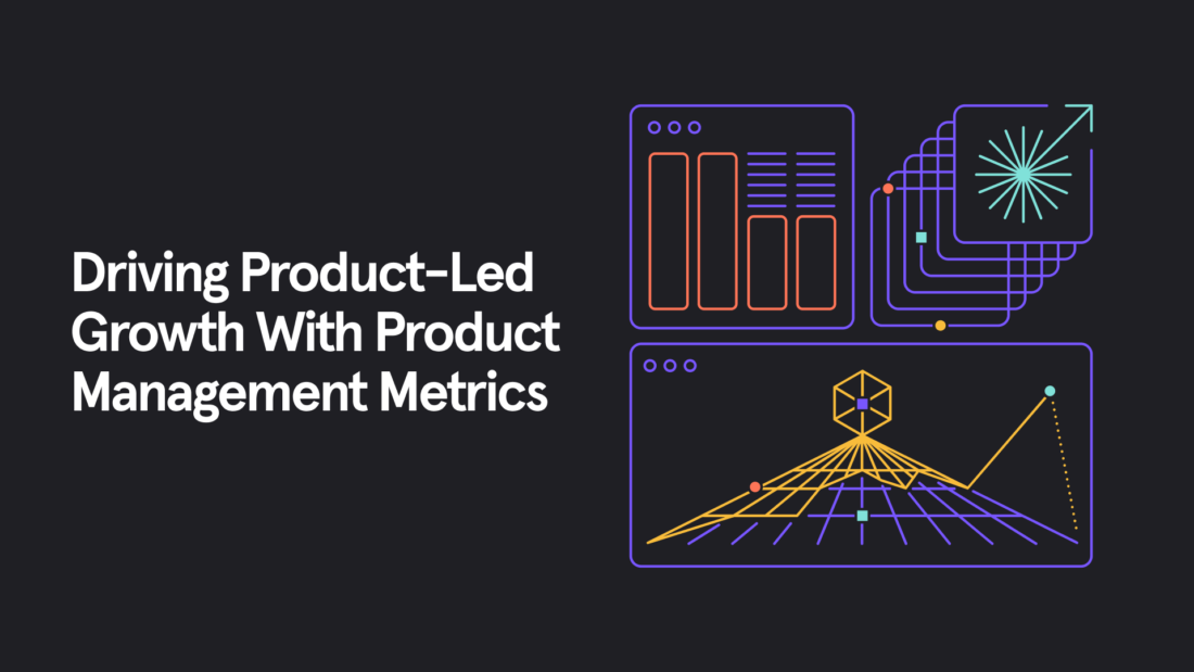 PLG with Product Management Metrics
