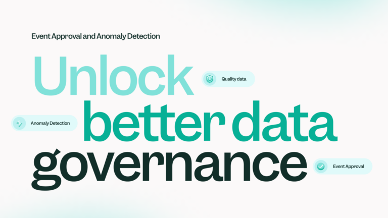 Unlocking better data governance with Anomaly Detection alerts and Event Approval